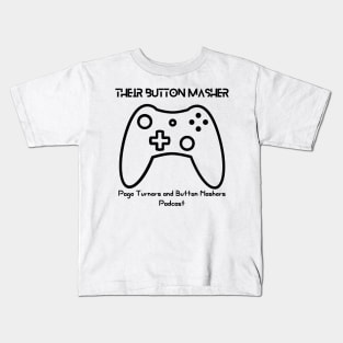 Their Button Masher Kids T-Shirt